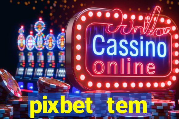 pixbet tem pagamento antecipado